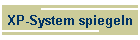 XP-System spiegeln